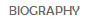 BIOGRAPHY